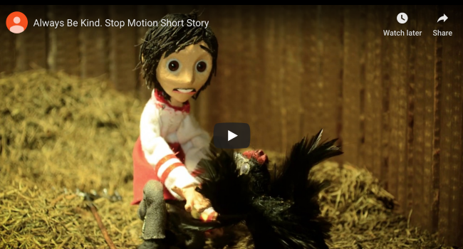 Always Be Kind – a stop motion short story